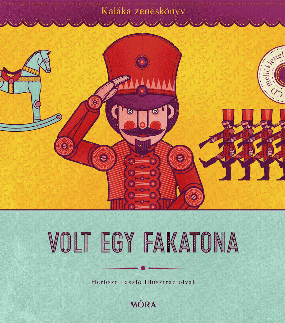 Volt egy katona – válogatás 50 év gyerekdalaiból